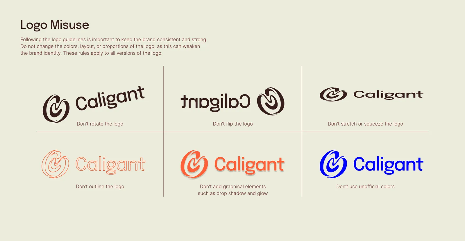 Caligant logo misuse examples: rotated, flipped, stretched, outlined, with drop shadow and in unofficial blue